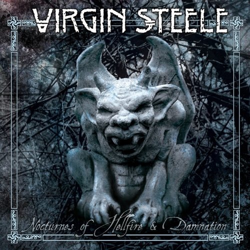 Virgin Steele - Nocturnes Of Hellfire & Damnation / 2015