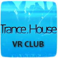 Trance House [VR Club]