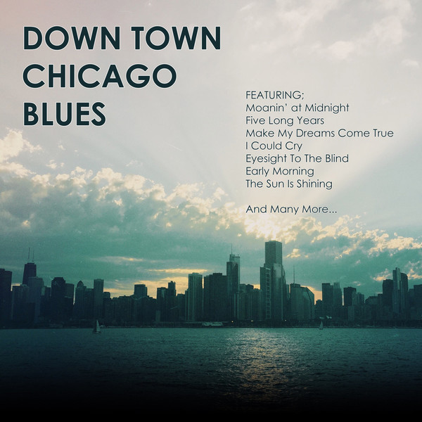 VA - Downtown Chicago Blues (2019)