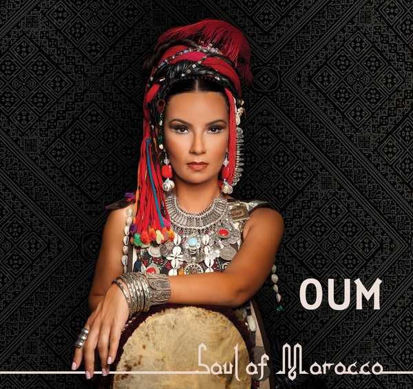 Oum – „Soul of Morocco” – 2013