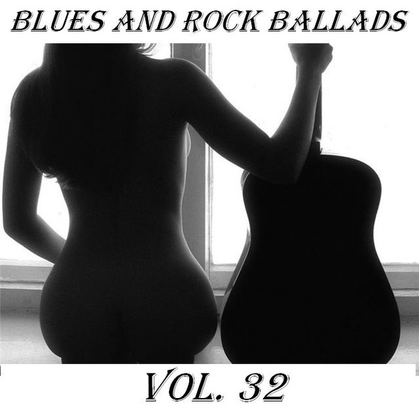 VA - Blues and Rock Ballads Vol.32